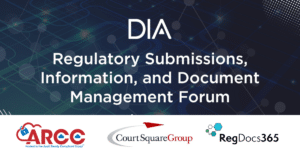 Regulatory Submissions, Information, and Document Management Forum