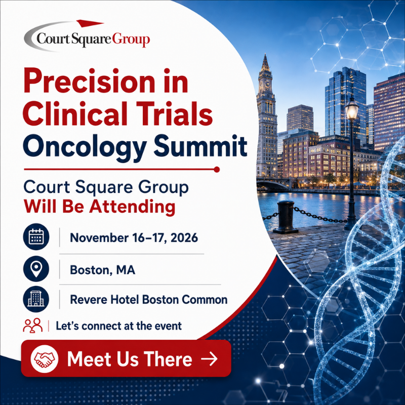 Court Square Group at Precision in Clinical Trials Oncology Summit Boston 2026